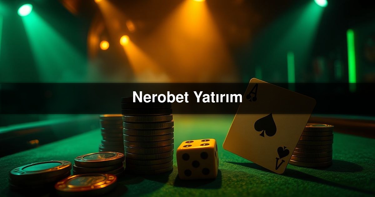 Nerobet Yatırım